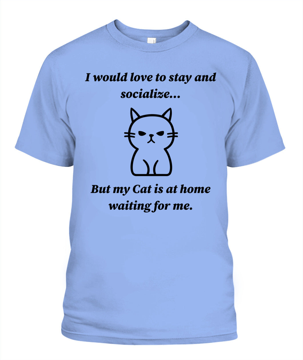 Unisex "Anti-Social" Cat Shirt - A must for all Cat lovers!